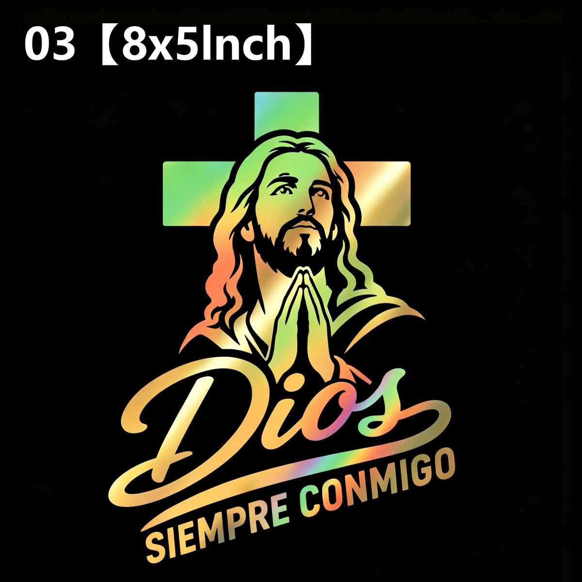 "Dios por delante" Iridescent Car Stickers